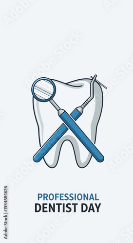 Dental Health Illustration Showcasing Professional Tools and Tooth, Celebrating Dentist's Day