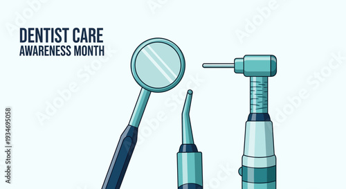 Dental Health Tools, Dentistry Awareness Month, Medical Equipment Illustration for Healthcare