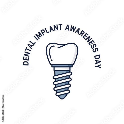 Dental Implant Awareness Day: A Modern Illustration for Oral Health and Dental Implants
