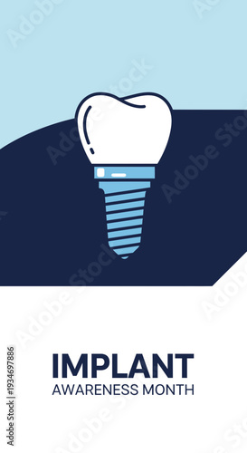 Dental Implant Awareness Month: Illustrated Tooth Restoration and Oral Healthcare Promotion