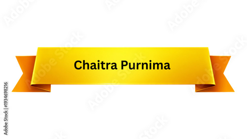 Chaitra Purnima Golden Yellow Ribbon Banner , Hindu Full Moon Festival Typography Design, Traditional Religious Celebration Poster Isolated on Minimal Background