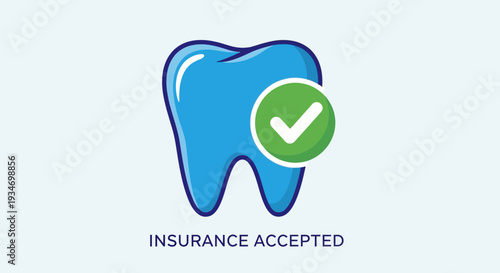 Dental Insurance Acceptance: Approved Tooth Illustration Representing Health Coverage