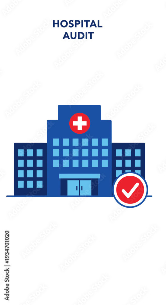 Fototapeta premium Depicting Hospital Verification: Healthcare Assessment and Compliance Visualization Concept