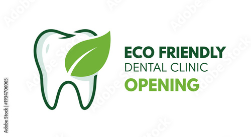 Eco-Friendly Dental Clinic Opening: Promoting Green and Sustainable Dentistry Practices