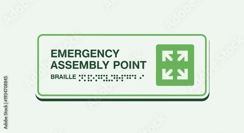 Emergency Assembly Point Signage Featuring Braille and Directional Arrows for Safety Guidance
