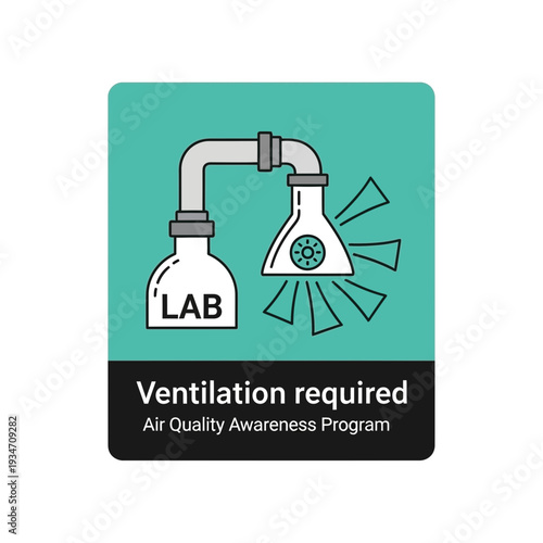 Essential Air Quality Reminder Sign Displaying Laboratory Ventilation Requirements Clearly