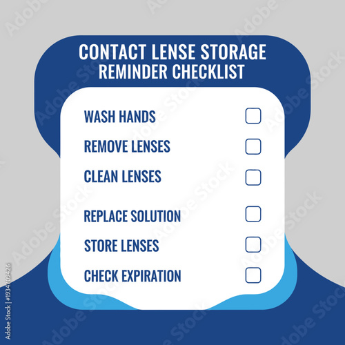 Essential Contact Lens Care Checklist: Ensuring Optimal Hygiene and Safe Storage Practices
