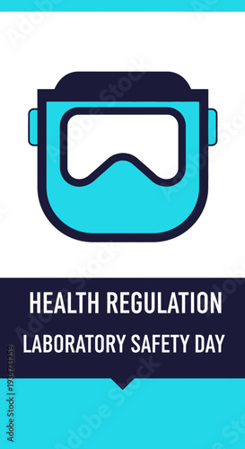 Essential Health Regulation And Laboratory Safety Concept Design Depicting Protective Gear