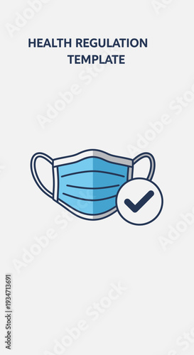 Essential Medical Mask Symbolizes Protective Protocols and Health Compliance Regulations