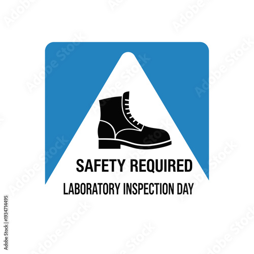 Essential Safety Protocols: Laboratory Inspection Day Symbolizing Protective Footwear Assurance