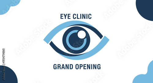 Eye Clinic Advertisement for Grand Opening in Minimalistic Design for Visual Acuity