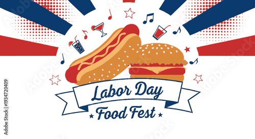 Labor day food fest banner with hotdogs hamburgers and festive elements on red white and blue background perfect for summer celebrations