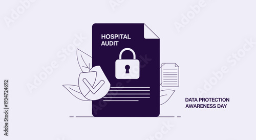 Hospital Audit Symbolizing Secure Data and Protection on Awareness Day Concept Illustration