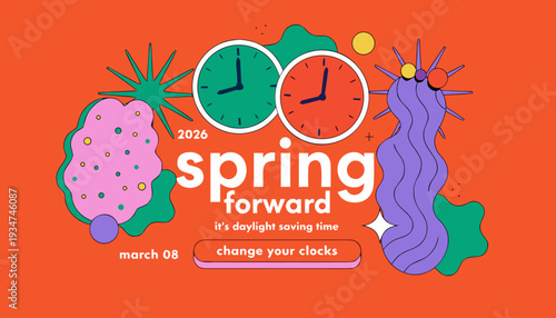 A vibrant illustration announces the date march 8th 2026 and the start of daylight saving time with a retro alarm clock and floral elements high-quality
