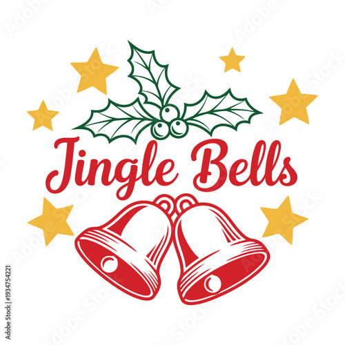Jingle Bells Christmas Phrase with Holly, Bells, and Stars - Red and Yellow Vector Typography