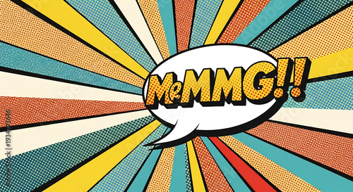 A colorful pop art style vector graphic of a speech bubble with the text MeMMG!!