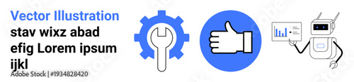 Technology, mechanics, automation, data analytics, robotics, online tools. A gear and wrench, thumbs-up icon and a robot presenting graphs. Technology and automation concepts