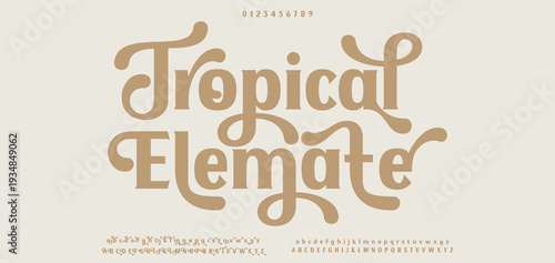 Tropical Elemate minimal modern alphabet fonts. Typography minimalist urban digital fashion future creative logo font