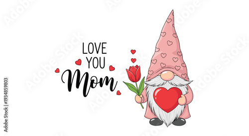 Cute garden gnome holding a red heart and a tulip flower with the text love you mom for a mothers day gift card.