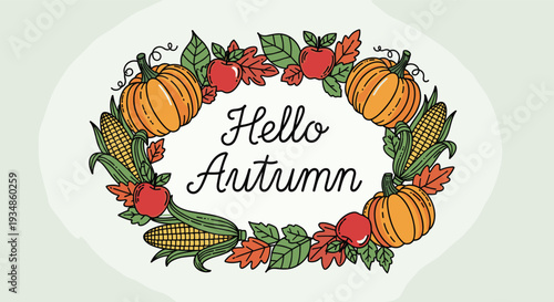 Hello autumn greeting card featuring a circular wreath of pumpkins, corn, apples, and colorful leaves on a soft green background.