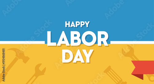 Labor Day Greeting with Tools Illustration.