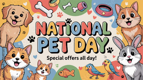 Celebrating National Pet Day with various animals and pets in a colorful illustration