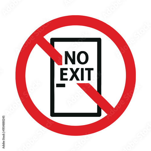 No exit sign with red circle and line symbol