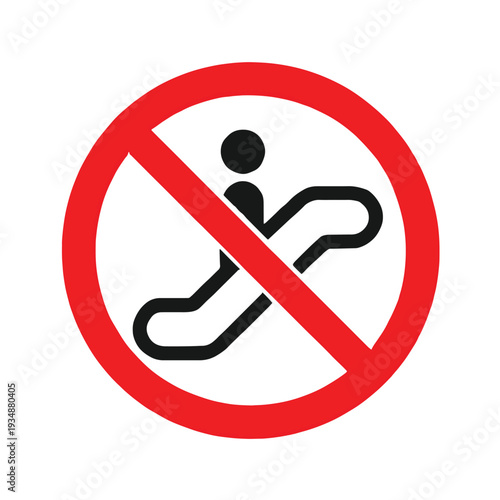 No running or sliding allowed sign with red circle and line