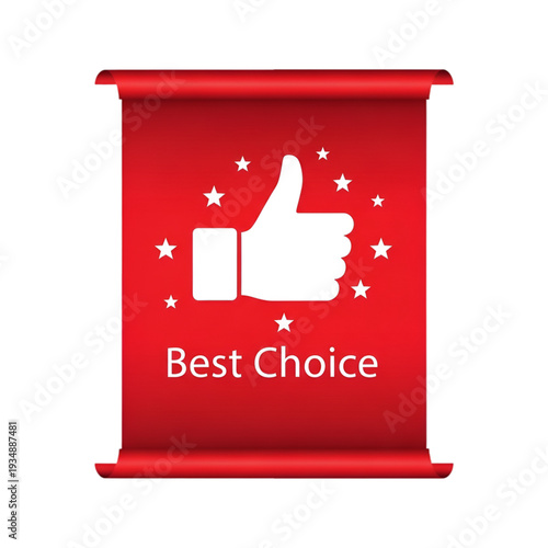 Elegant red banner showcasing the best choice with a thumbs-up icon isolated on transparent background, Vector