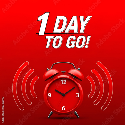 Last-minute countdown alarm clock with urgent one day reminder notification Vector