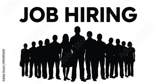Job hiring advertisement featuring silhouettes of people conveying employment opportunities
