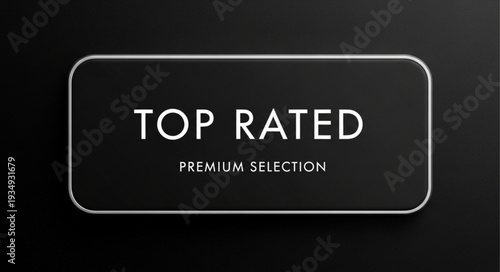Top Rated Premium Selection Badge.