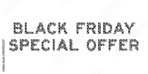 Black Friday Special Offer Dither Text Banner
