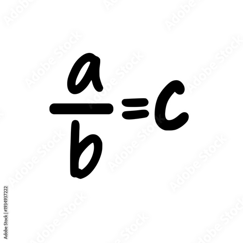 Handwritten fraction equation a divided by b equals c isolated on light background algebra concept illustration.
