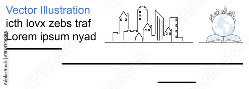 Education, urban development, global knowledge, sustainable living, creative learning, modern architecture. Minimalist city skyline, globe book elements. Global knowledge and education concept