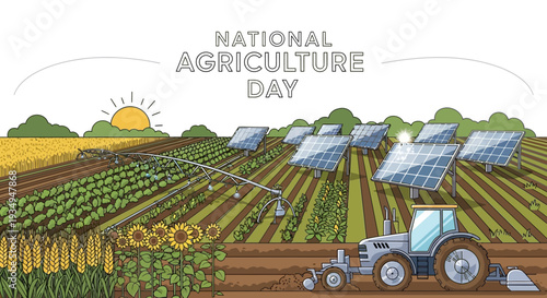 Illustration of a sustainable farm on National Agriculture Day with solar panels, a tractor, and various crops, promoting eco-friendly agricultural practices and food production.