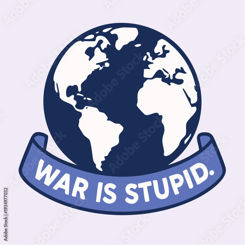 earth wrapped in midnight blue declaring the futility of conflict through a stark, defiant global emblem