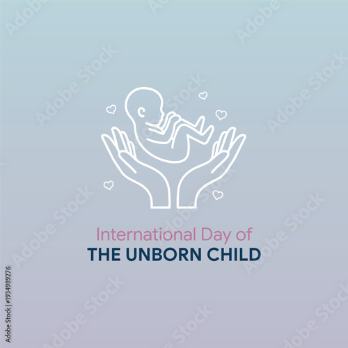 International Day of the Unborn Child