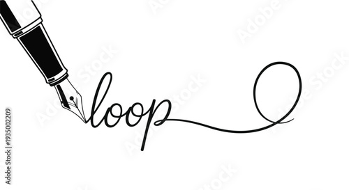 Elegant fountain pen creates a continuous flowing line forming the word 'loop'