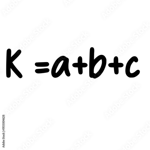 Handwritten triangle perimeter formula K equals a plus b plus c isolated on light background mathematics concept.
