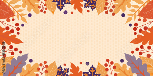 Autumnal floral frame with colorful leaves and berry branches