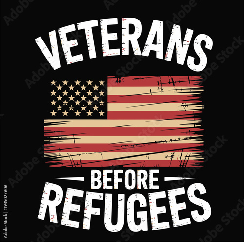 American Flag with Veterans Before Refugees Text on Black Background stars stripes