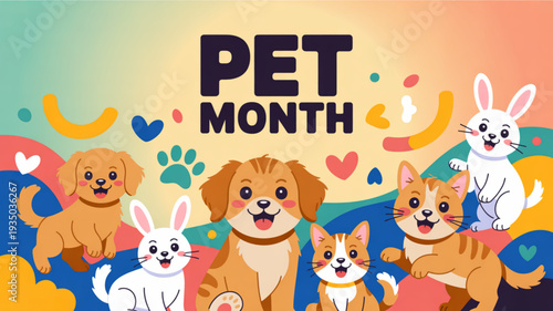 Colorful cartoon pets celebrate pet month with dogs cats and rabbits