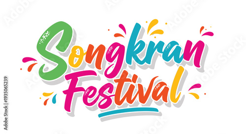 Colorful Songkran Festival Text Design.
