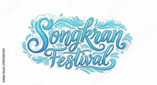 Songkran Festival Water Splashing Celebration Text.
