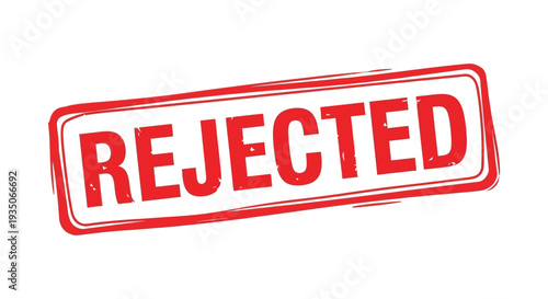 A bold red rectangular stamp displays the word rejected in capital letters creating a stark visual statement silhouette high quality