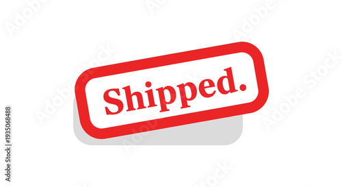 A vibrant red rectangular stamp displays the word shipped in white creating a bold visual statement silhouette high quality professional detailed