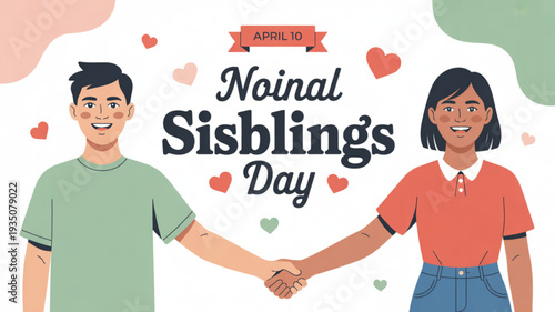 Cartoon illustration of brother and sister holding hands celebrating national siblings day on april 10th with hearts and banner