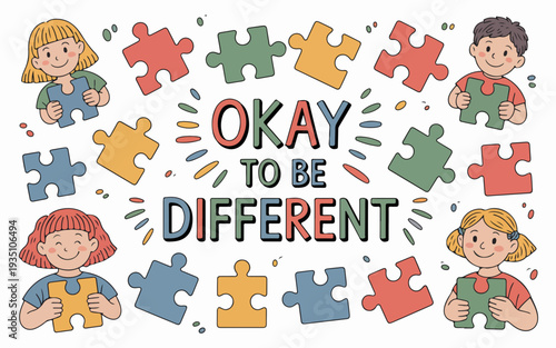 Diverse children with puzzle pieces and okay to be different text promoting individuality and self acceptance in a colorful illustration