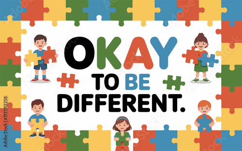 Diverse children with puzzle pieces and okay to be different text promoting individuality and inclusion